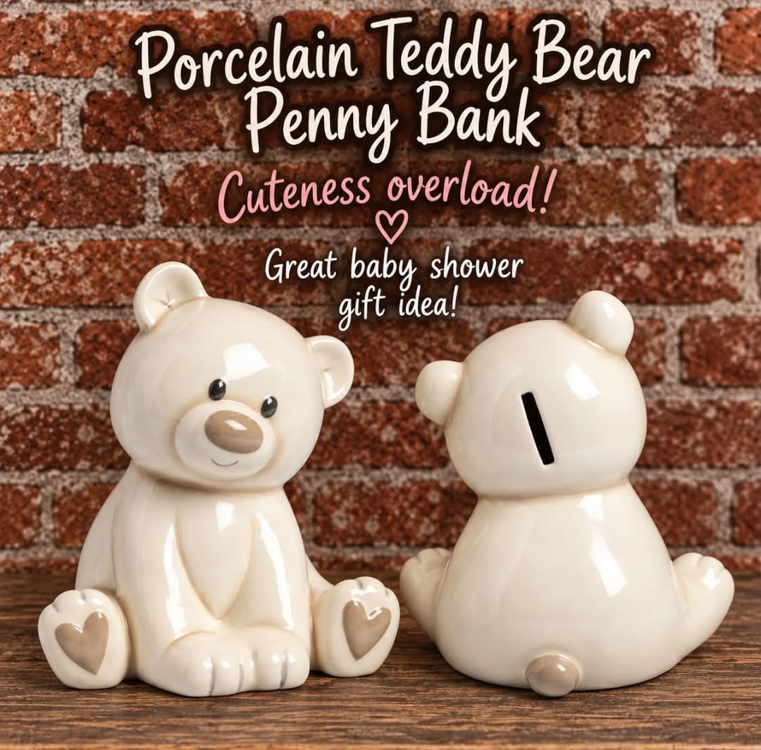Porcelain teddy bear penny bank, a baby shower gift.