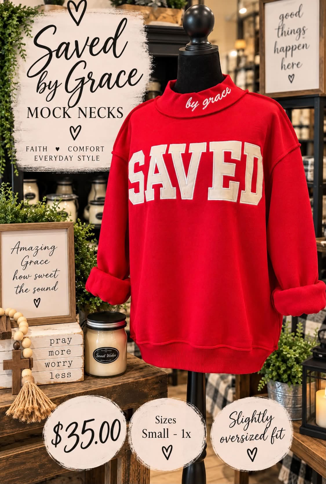 A red Saved By Grace mock neck sweatshirt on display.